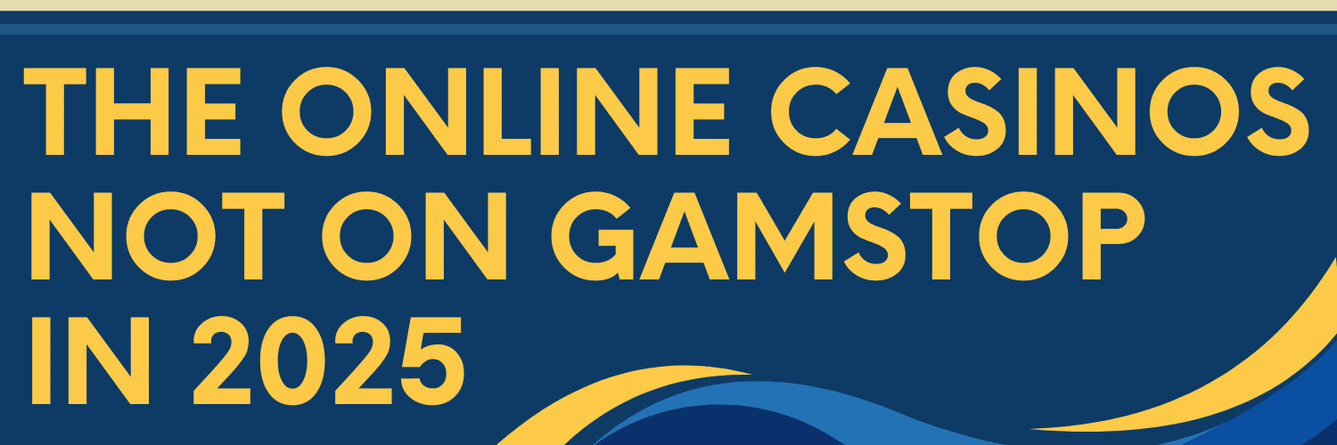 Discover Casino Sites Not on Gamstop for Unrestricted Gaming