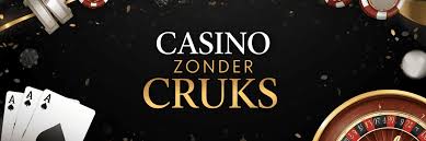 Beste Casino Zonder CRUKS Ontdek Jouw Favoriete Spellen